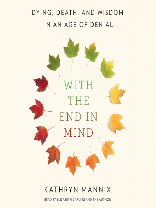 Title details for With the End in Mind by Elizabeth Carling - Wait list